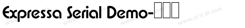 Expressa Serial Demo字体转换